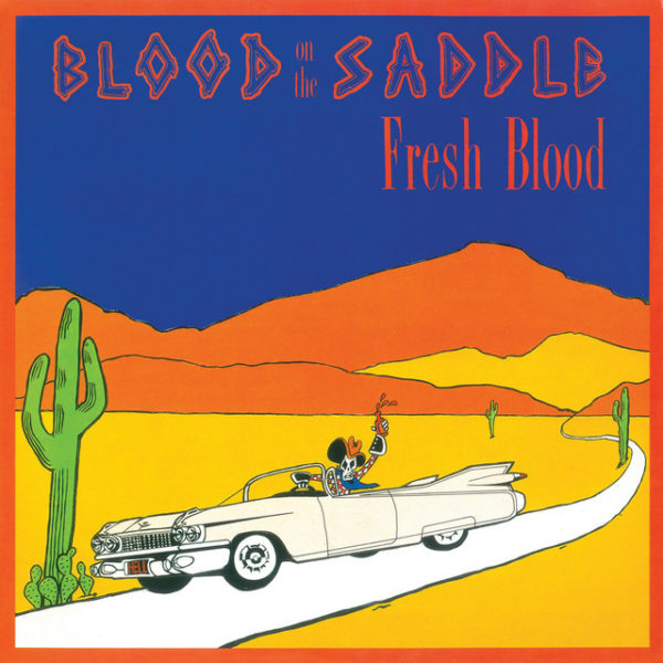 Blood On The Saddle - Fresh Blood - 1987