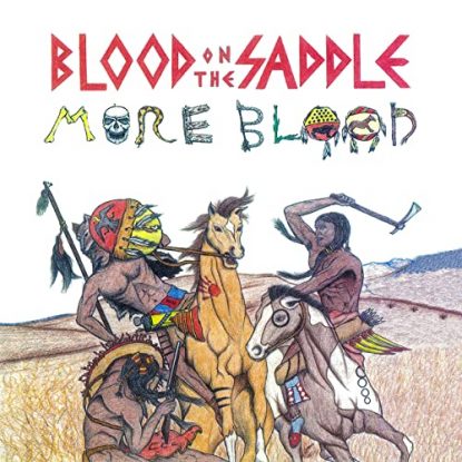"More Blood" Blood On The Saddle - Semaphore (1992)